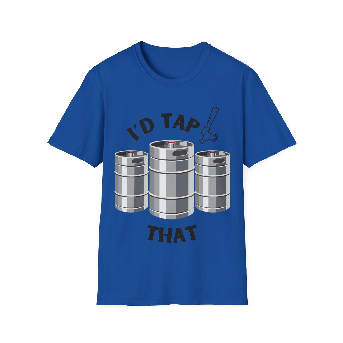 I'D tap that keg shirt